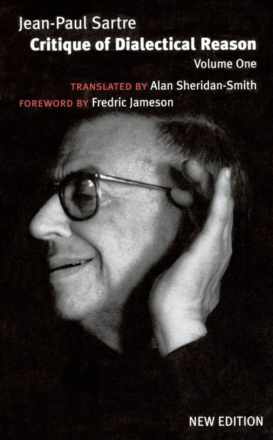 Jean-Paul Sartre, Jonathan Ree - Critique of Dialectical Reason, Vol. 1, Häftad