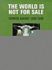 bokomslag World Is Not For Sale