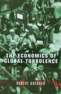 bokomslag The Economics of Global Turbulence