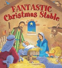 bokomslag Fantastic Christmas Stable