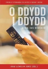 bokomslag O Ddydd i Ddydd Mewn 366 Diwrnod