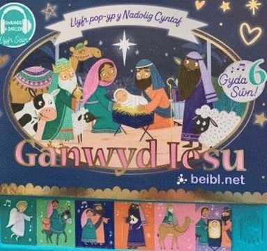 bokomslag Ganwyd Iesu: Llyfr popyp y Nadolig Cyntaf