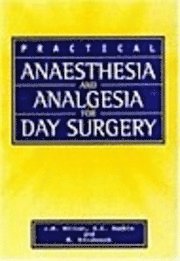 bokomslag Practical Anaesthesia and Analgesia for Day Surgery