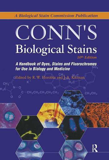 Richard Horobin, John Kiernan - Conn's Biological Stains, Inbunden