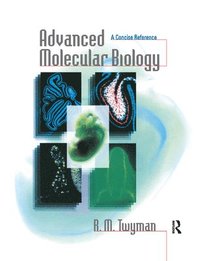 bokomslag Advanced Molecular Biology