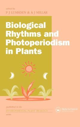 Michael Lumsden, A.J. Millar - Biological Rhythms and Photoperiodism in Plants, Inbunden