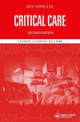 bokomslag Key Topics in Critical Care, Second Edition