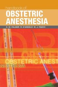 bokomslag Handbook of Obstetric Anesthesia