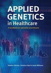 bokomslag Applied Genetics in Healthcare