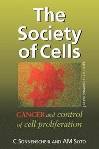 bokomslag The Society of Cells