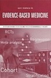 bokomslag Key Topics in Evidence-Based Medicine