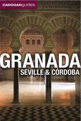 Dana Facaros, Michael Pauls - Granada, Seville & Cordoba, Häftad