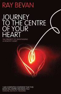 bokomslag Journey to the Centre of your Heart