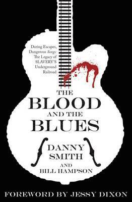 The Blood and the Blues 1