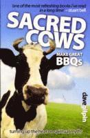 Dave Gilpin - Sacred Cows Make Great Bbqs, Häftad