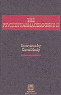 bokomslag The Psychopharmacologists: Volume 2