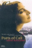 Amin Maalouf - Ports of Call, Häftad