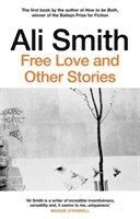 bokomslag Free Love And Other Stories