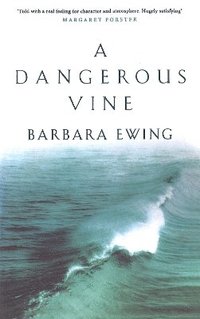 bokomslag A Dangerous Vine