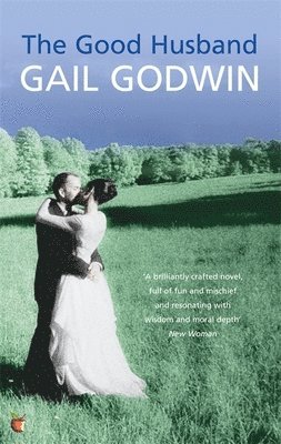 Gail Godwin - Good Husband, Häftad