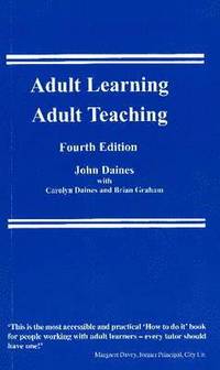 bokomslag Adult Learning, Adult Teaching