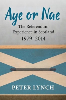 Peter Lynch - Aye or Nae, Häftad