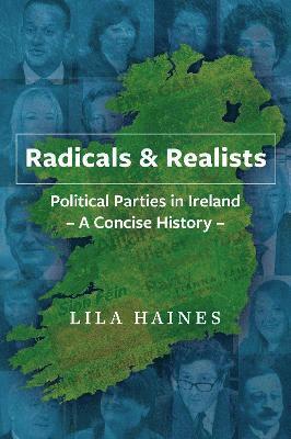 Lila Haines - Radicals & Realists, Häftad