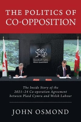 The Politics of Co-Opposition 1