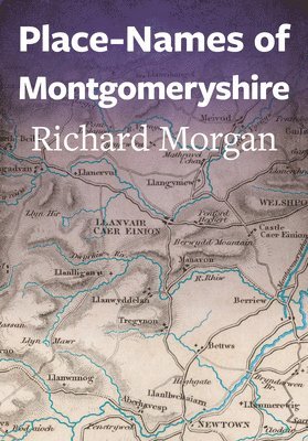 Place-Names of Montgomeryshire 1