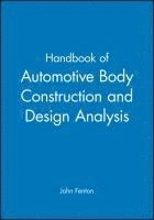 bokomslag Handbook of Automotive Body Construction and Design Analysis