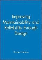 Improving Maintainability and Reliability through Design 1