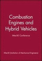 IMechE (Institution of Mechanical Engineers) - Combustion Engines and Hybrid Vehicles - IMechE Conference, Inbunden
