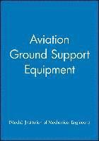 bokomslag Aviation Ground Support Equipment