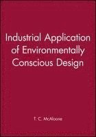 Industrial Application of Environmentally Conscious Design