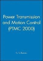 bokomslag Power Transmission and Motion Control: PTMC 2000
