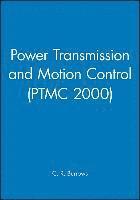 bokomslag Power Transmission and Motion Control: PTMC 2000