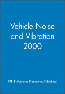 Vehicle Noise and Vibration 2000 1