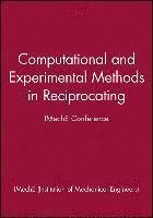 Computational and Experimental Methods in Reciprocating 1