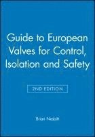 bokomslag Guide to European Valves for Control, Isolation and Safety