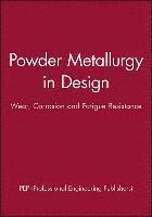 bokomslag Powder Metallurgy in Design