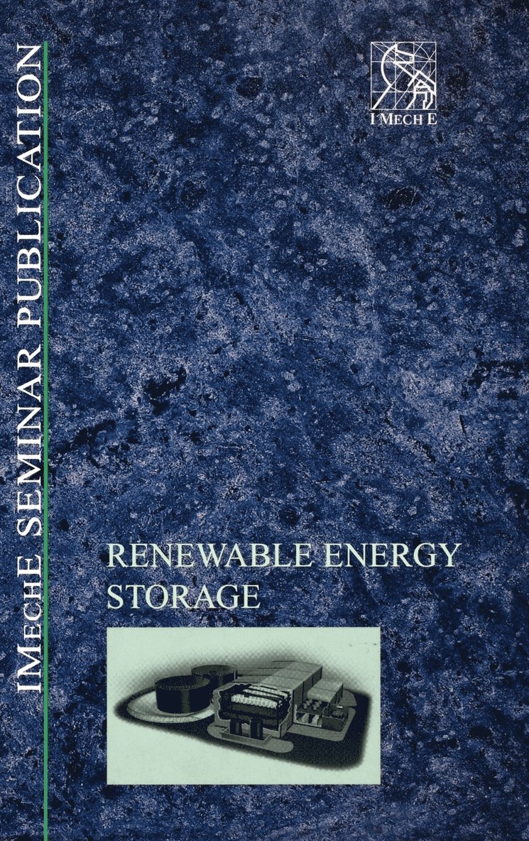 PEP (Professional Engineering Publishers), Pep (Professional Engineering Publishers, PEP, Pep (Professional Engineering Publishers) - Renewable Energy Storage, Inbunden