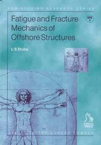 bokomslag Fatigue and Fracture Mechanics of Offshore Structures
