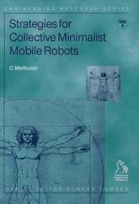 bokomslag Strategies for Collective Minimalist Mobile Robots