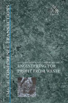 Engineering for Profit from Waste VI 1