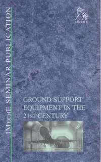 bokomslag Ground Support Equipment in the 21st Century