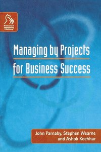 bokomslag Managing by Projects for Business Success