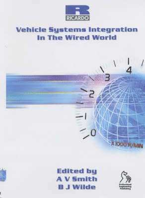 bokomslag Vehicle Systems Integration In The Wired World