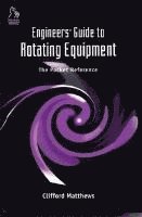 bokomslag Engineers' Guide to Rotating Equipment