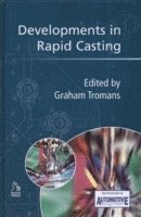 Developments in Rapid Casting 1