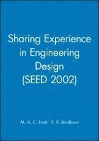 Sharing Experience in Engineering Design (SEED 2002)